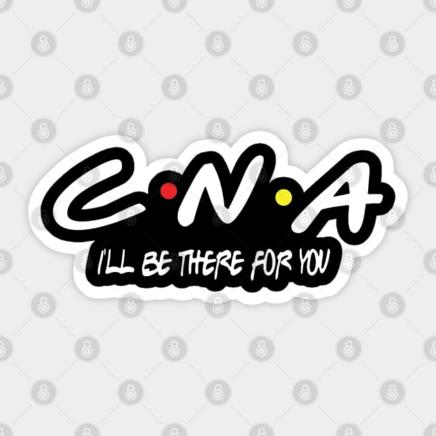 CNA 2020 I'LL Be There For You Sticker by DAN LE